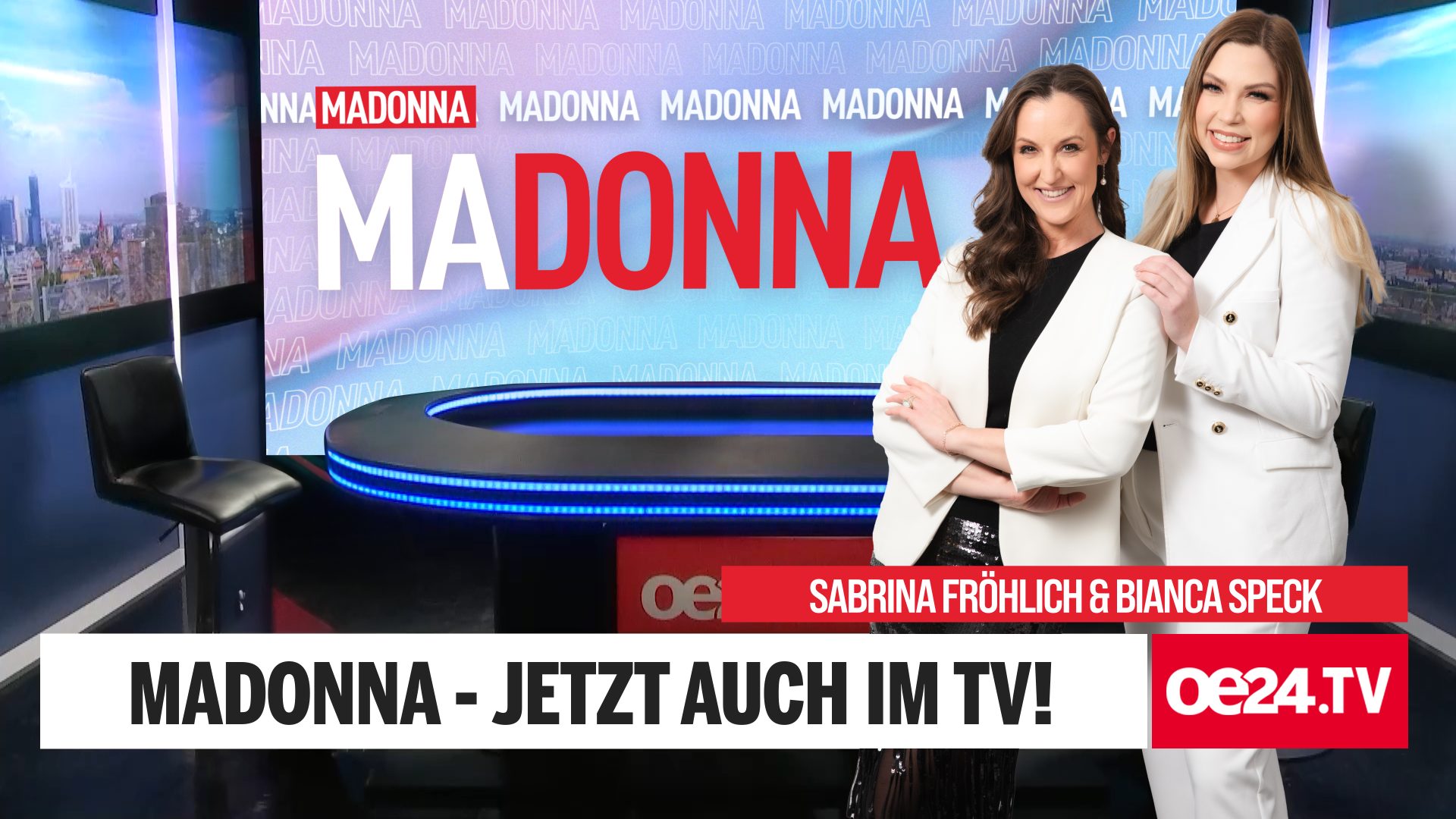 MADONNA auf oe24.TV